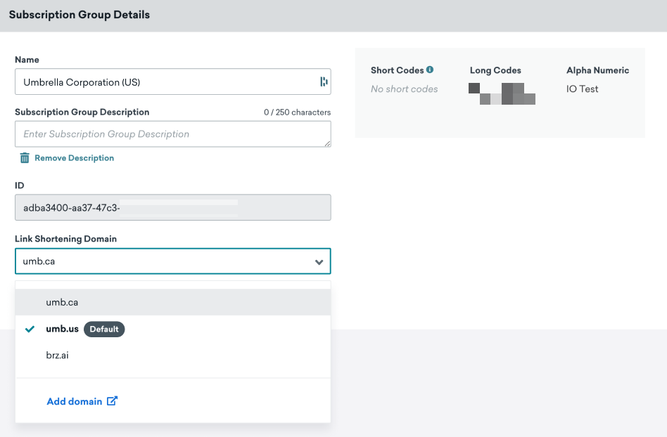 サブスクリプショングループの設定により、リンク短縮ドメインを選択できます。