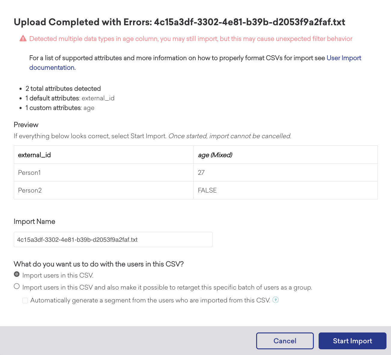 CSV アップロードが完了し、1 つの列にデータ型が混在するエラーが発生した場合