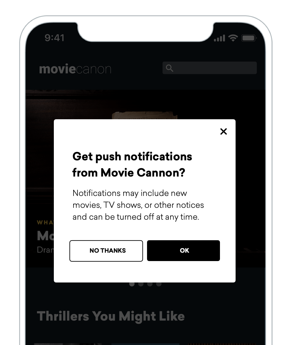 ストリーミングアプリのアプリ内メッセージのプッシュプライマー。この通知は、「Movie Cannon からプッシュ通知を受け取りますか? 通知には新作映画やテレビ番組、その他のお知らせが含まれることがあり、いつでもオフにすることができます」というものです。