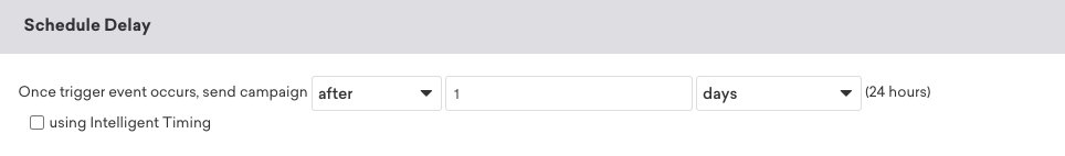 スケジュール遅延は、トリガーイベントが発生してから1日後にキャンペーンを送信するように設定されている。